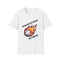 My Kid Can Hit Unisex Soft style T-Shirt