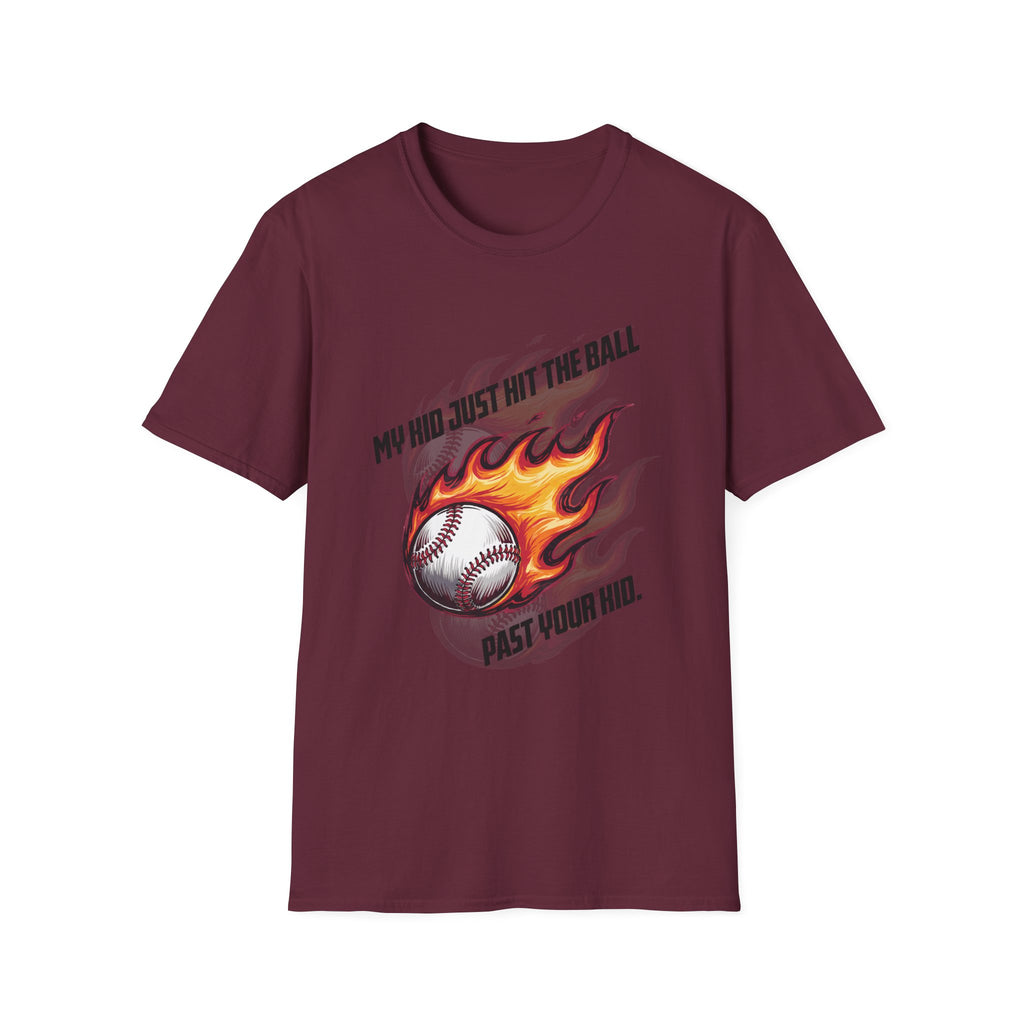 My Kid Can Hit Unisex Soft style T-Shirt
