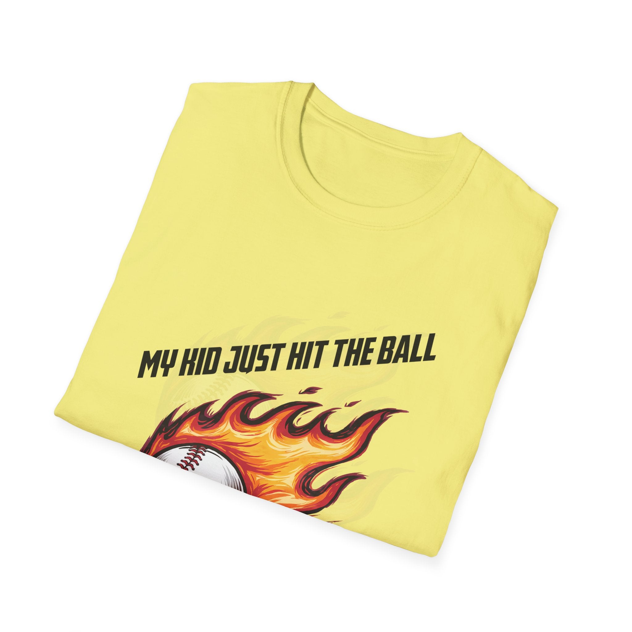 My Kid Can Hit Unisex Soft style T-Shirt