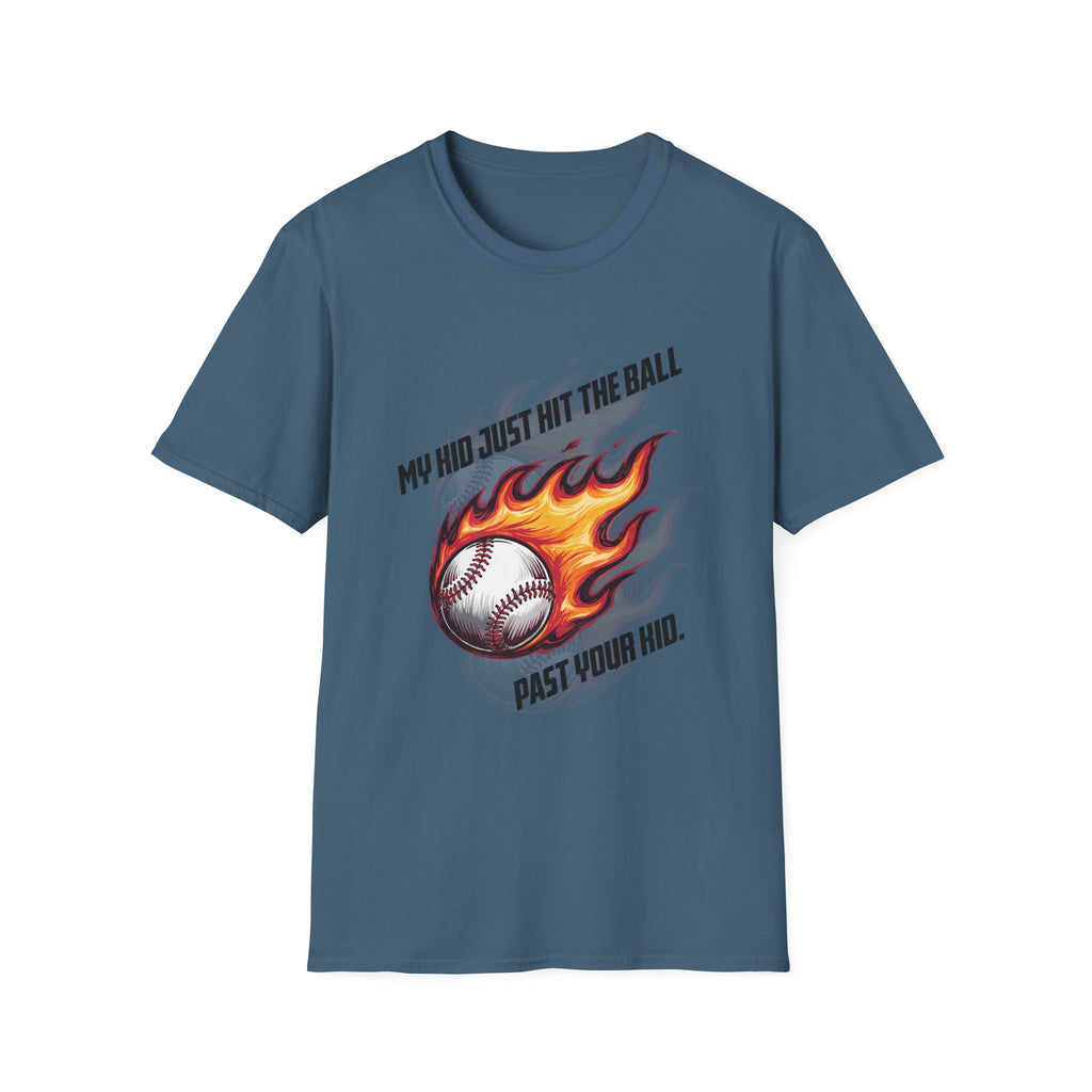 My Kid Can Hit Unisex Soft style T-Shirt